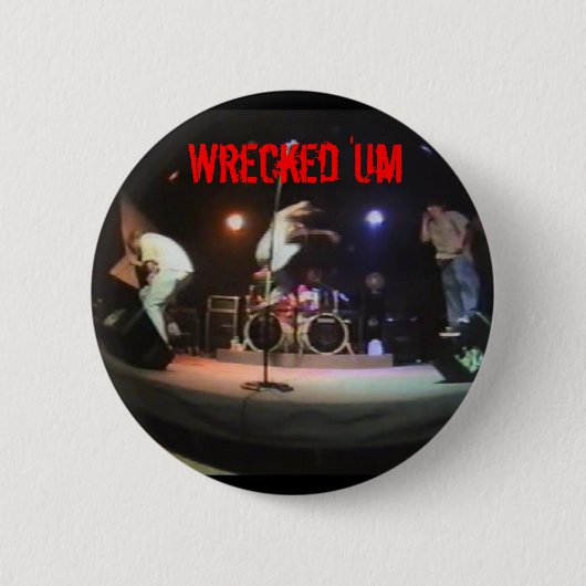 Wrecked 'Um Live Studio Button (Voorkant)