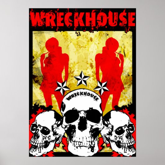 WreckHouse-Poster Poster (Voorkant)