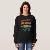 Wreedste Pickleball-speler ter Wereld Praktische Trui (Voorkant volledig)