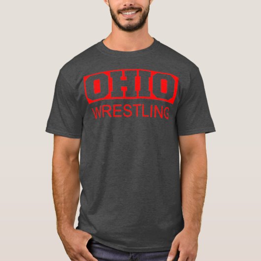 Wrestle Ohio Wrestling Freestyle Wrestler Gear T-shirt (Voorkant)
