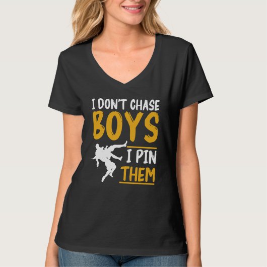 Wrestler Wrestling I Don't Chase Boys Wrestle T-shirt (Voorkant)