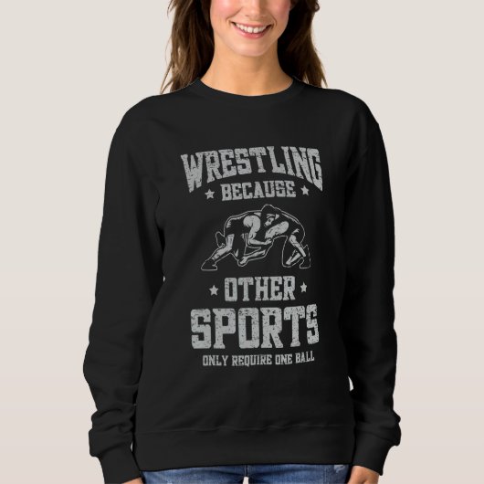 Wrestling Because Other Sports Only Require One Ba Trui (Voorkant)