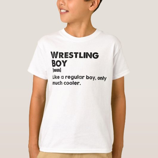 Wrestling Boy Definition Funny Wrestler T-shirt (Voorkant)