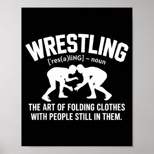 Wrestling Funny Definition The Art Of Folding Clot Poster (Voorkant)