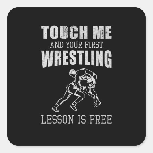 Wrestling Hour Fan Wrestler Coach Show Fight Vierkante Sticker (Voorkant)