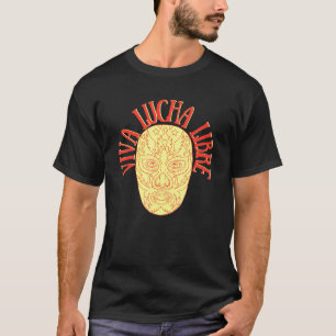Wrestling Lucha Libre Luchador Mexican Wrestler T-shirt