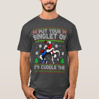 Wrestling Put Your Singlet On Christmas Wrestler X T-shirt