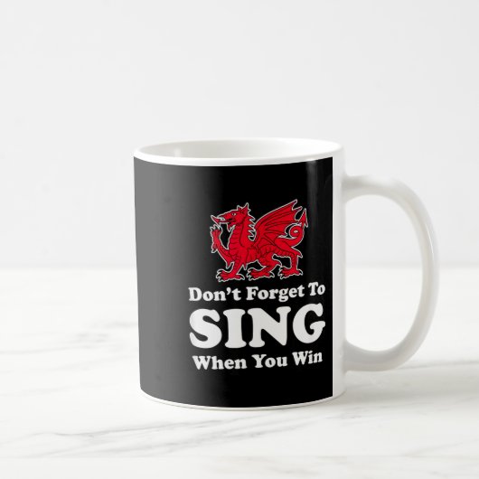 Wrexham Don't Forget To Sing When You Win Red Drag Koffiemok (Rechts)