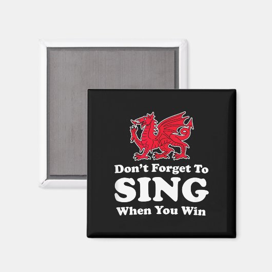 Wrexham Don't Forget To Sing When You Win Red Drag Magneet (Voorkant / Achterkant)