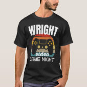 Wright Family Video Game Night T-shirt (Voorkant)