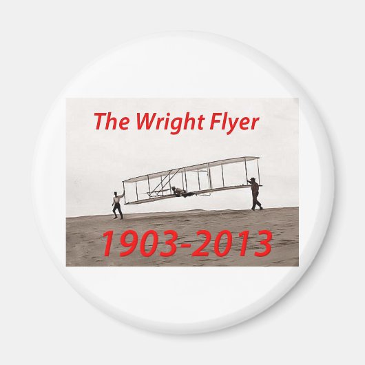 Wright Flyer Jubileum (1903-2013) Magneet (Voorkant)
