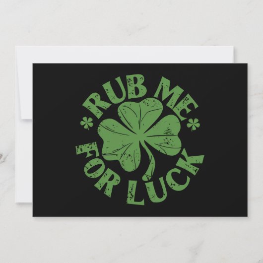Wrijf me voor geluk St Patrick's Day Shamrock Kaart (Voorkant)