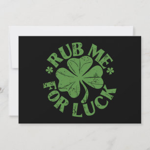 Wrijf me voor geluk St Patrick's Day Shamrock Kaart