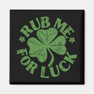 Wrijf Me Voor Geluk St. Patrick's Day Shamrock Magneet