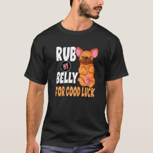 Wrijf mijn buik veel succes voor een hond eigenaar t-shirt
