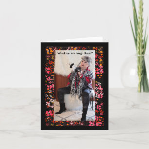 Wrinkles zijn Laugh Lines? Geen Joke Wenskaart Kaart