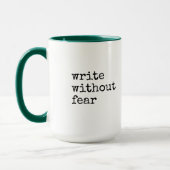 Write Without Fear Edit Without Mercy Writers Mok (Links)