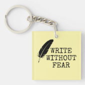 Write Without Fear Edit Without Mercy Writers Sleutelhanger (Voorkant)