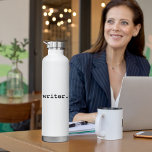 Writer geïsoleerde Drink fles<br><div class="desc">Schrijver Herbruikbare Geïsoleerde Waterfles & Koffiefles</div>