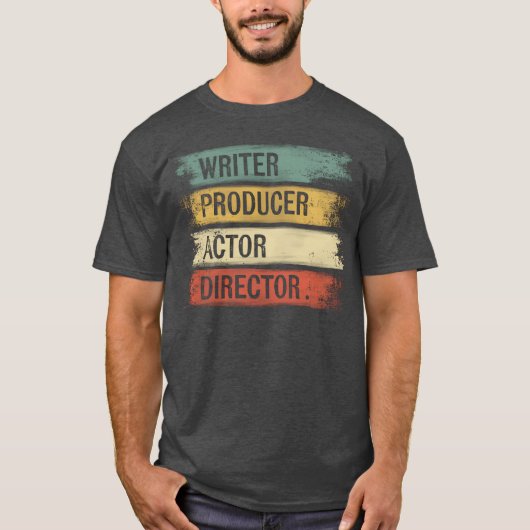 Writer Producer Actor Director Filmmaker Moviehe r T-shirt (Voorkant)