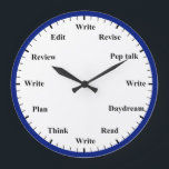 Writer's Clock - Writing Job Fun Dark Blue Clock Grote Klok<br><div class="desc">"writer writing process method", "gifts for writers authors", "fun author novelist gift", "humorous funny writer's humor", "professional creative novelists write", "edit revise review plan", "think read profession joke", "job career work office", "publishing publisher reporter journalist"</div>