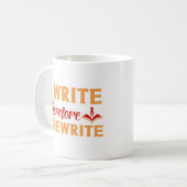 Writing Author I Write Therefore I Rewrite Koffiemok (Voorkant links)