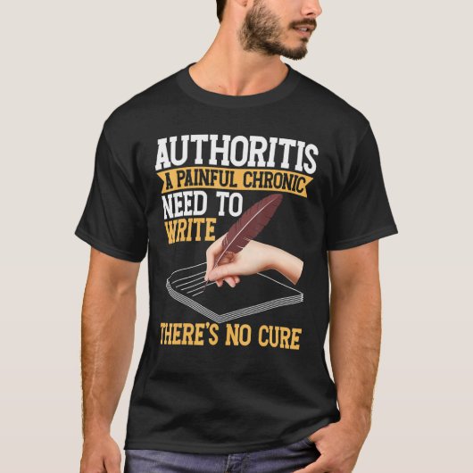 Writing For Authors And Writers 1 T-shirt (Voorkant)
