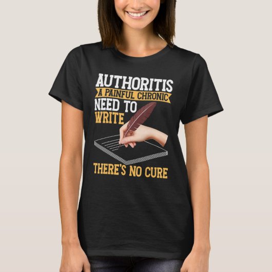 Writing For Authors And Writers 1 T-shirt (Voorkant)