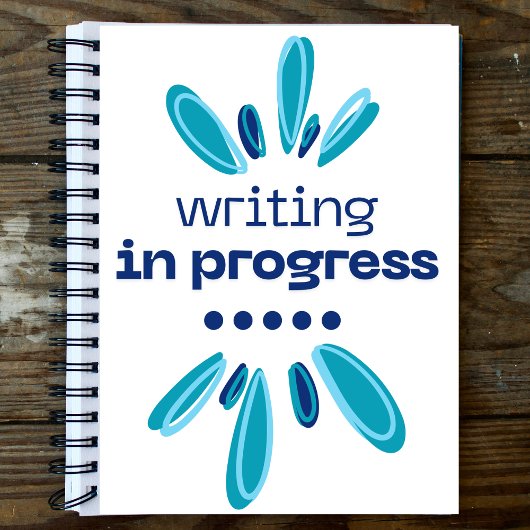 Writing in Progress Notitieboek voor auteurs/schri