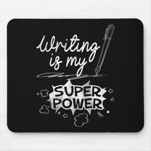 Writing Is My Superwer Superhero Writers And Aus Q Muismat (Voorkant)