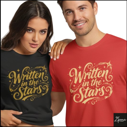 Written In The Stars Grunge Script T-shirt