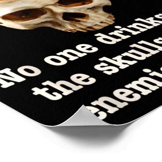 Wrong With Society - Don't Drink From Enemy Skulls Poster (Hoek)