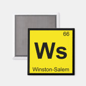Ws - Winston-Salem North Carolina Chemistry Symbol Magneet (Voorkant / Achterkant)
