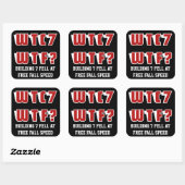 WTC 7 WTF? in het zwart Vierkante Sticker (Vel)