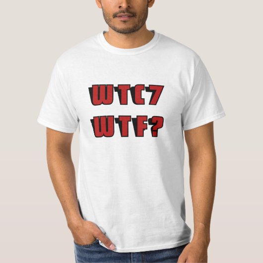 WTC 7 WTF? rood T-shirt (Voorkant)