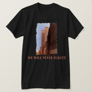 WTC Street Uitzicht vergeet nooit 9/11 Tshirts