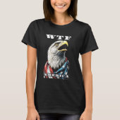 WTF America Shocked American Bald Eagle USA Flag L T-shirt (Voorkant)