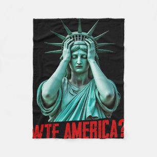Wtf America Standbeeld Van De Vrijheid Anti-trump  Fleece Deken