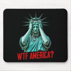 Wtf Amerika Standbeeld Van Vrijheid Anti-trump Pol Muismat