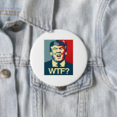WTF - Anti-Trump Poster - Anti-Trump - Ronde Button 4,0 Cm (In situ)