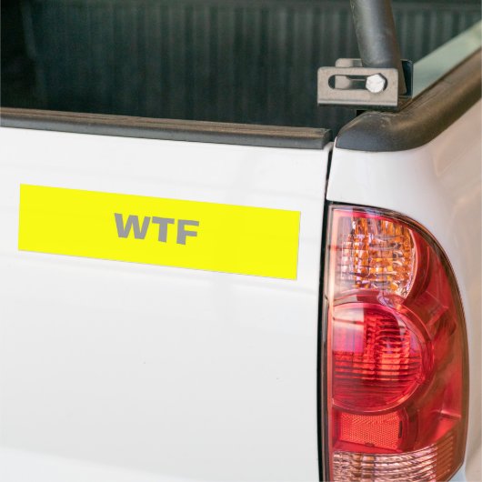 WTF                                            ... BUMPERSTICKER (Op Truck)