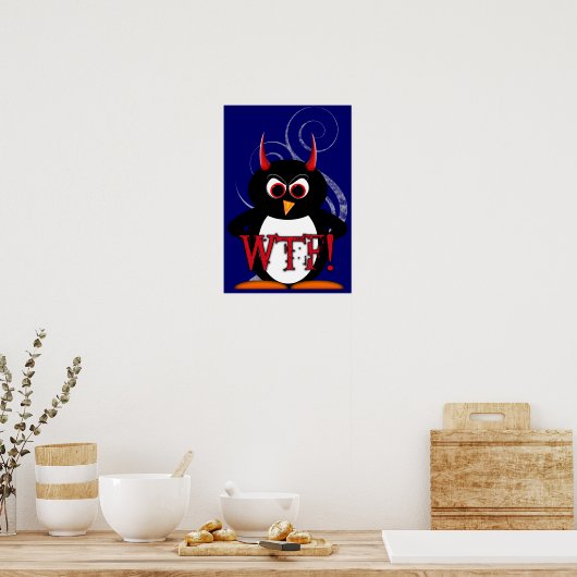 WTF? Evil Penguin™ Poster (Keuken)