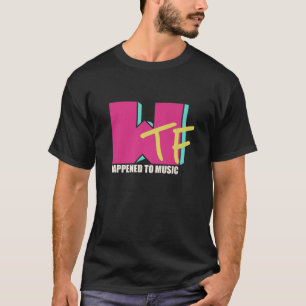 WTF Funny Retro 80's WTF ging met Muziek gebeuren T-shirt