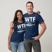 WTF - Funny Where's The Fish T-shirt (Unisex)
