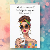 WTF gebeurt in deze wereld? Laten we ventileren Kaart