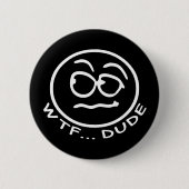 WTF Guy Smilie Ronde Button 5,7 Cm (Voorkant)