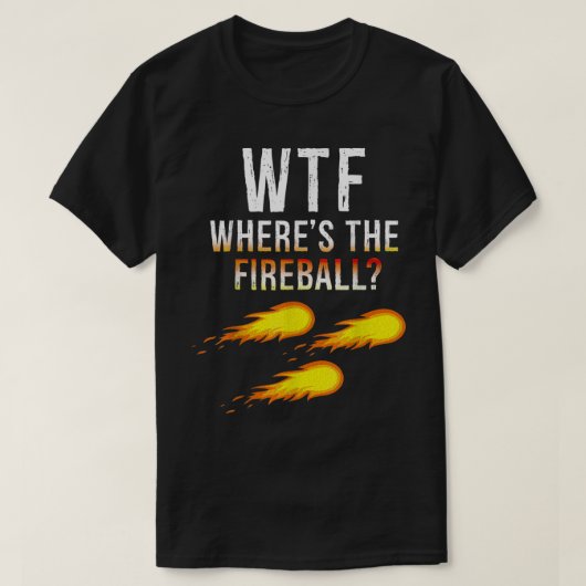 WTF: Het vuurbal T-shirt (Design voorkant)