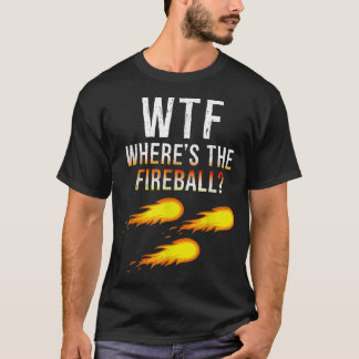 WTF: Het vuurbal T-shirt