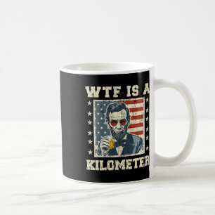 WTF is een kilometer Abe Lincoln 4 juli grappig de Koffiemok
