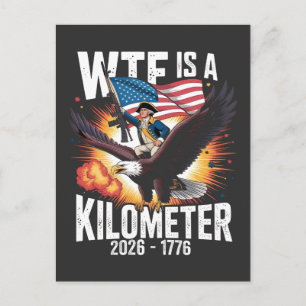 WTF Is een Kilometer Grappig 250ste Verjaardag USA Uitnodiging Briefkaart